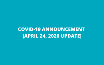 COVID-19 Announcement – April 24, 2020 Update